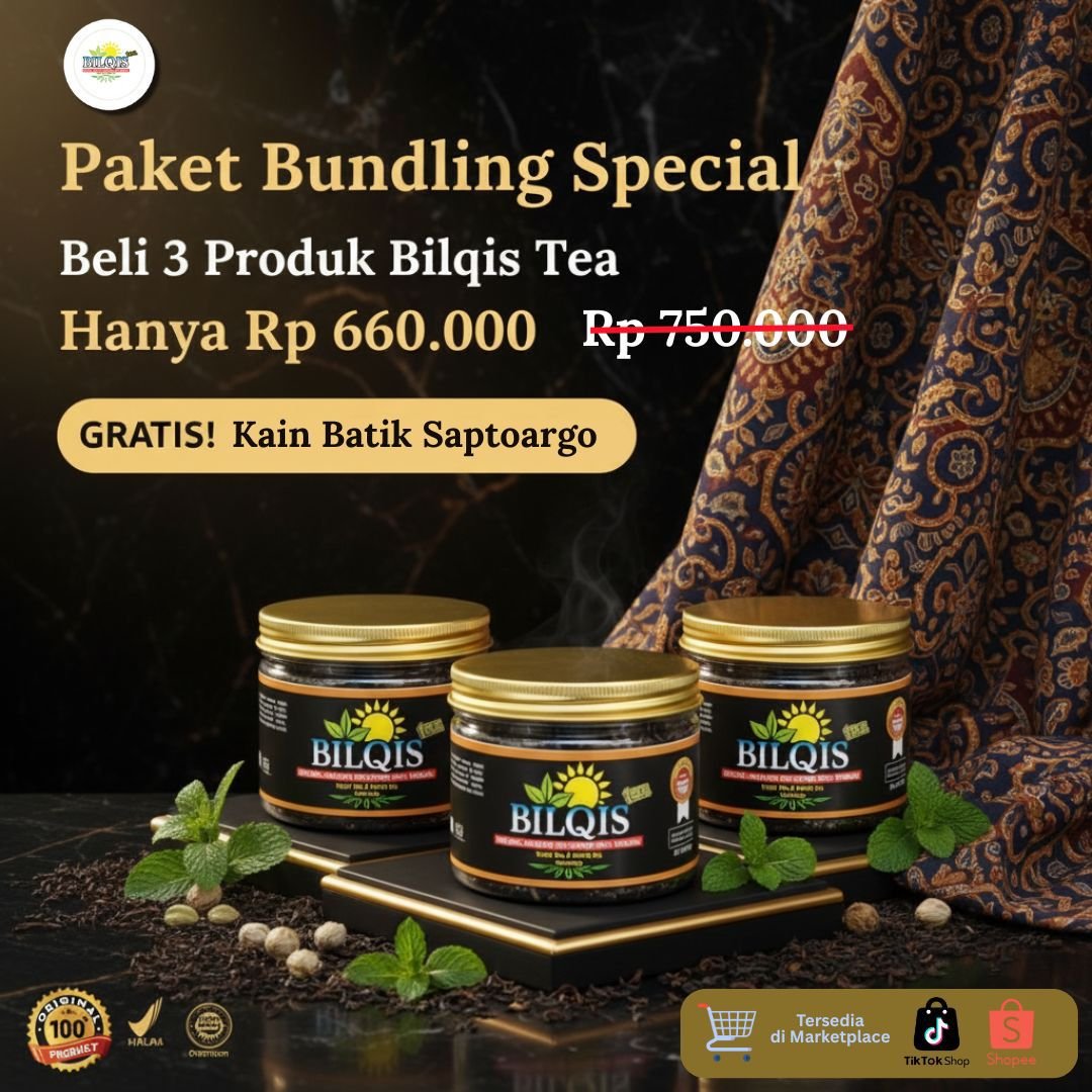 Paket Bundling Spesial Bilqis Tea – Beli 3 Hanya Rp 660.000 + Gratis Kain Batik Saptoargo